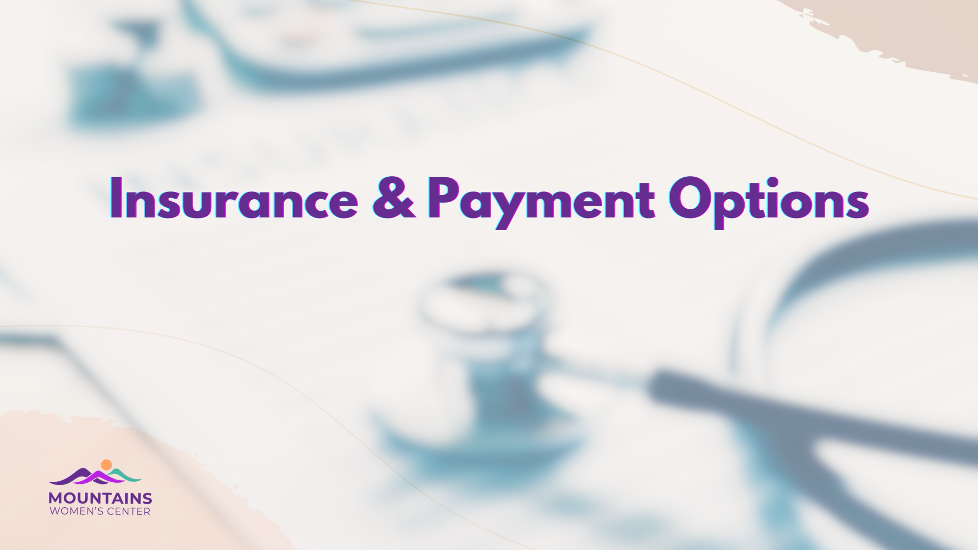 Insurance and payment options.
